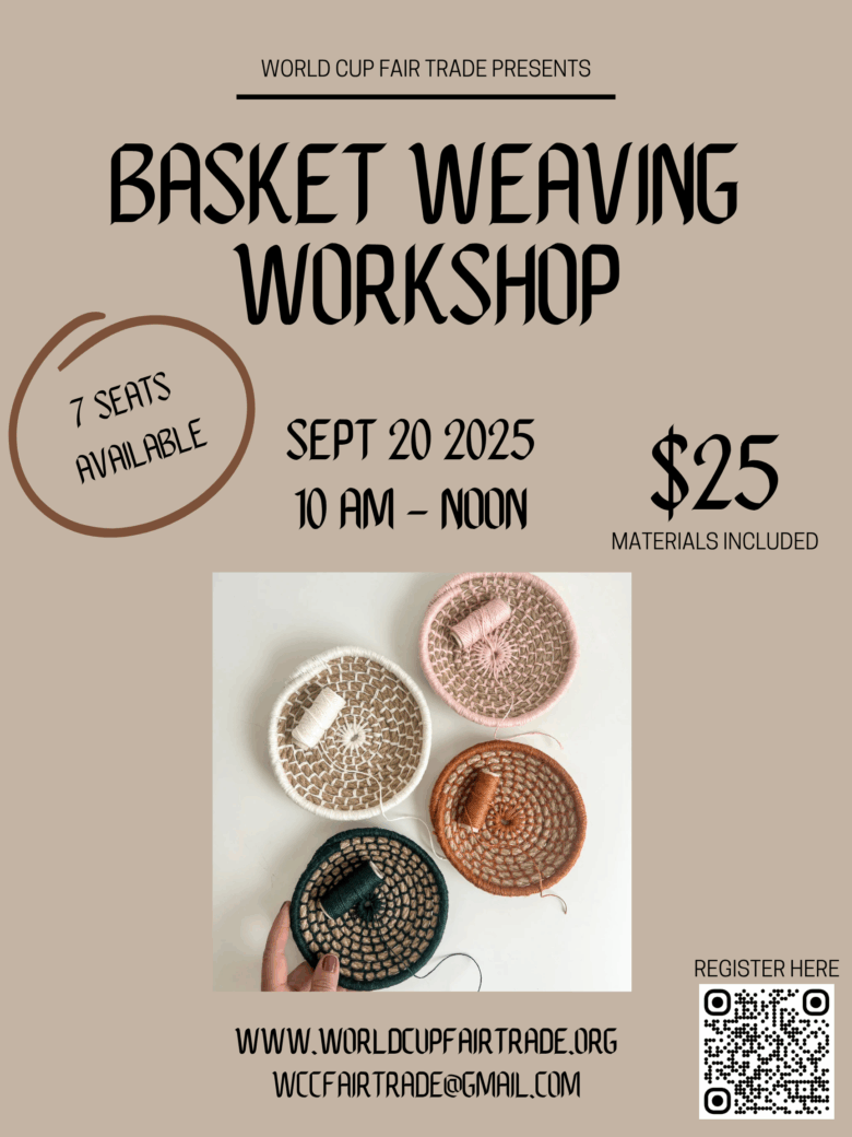 Fair Trade Workshop: Small Bowl Basket Weaving   Sept 20  10am - Noon