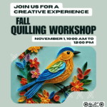 Fair Trade Workshop:  Quilling - Beginner and Intermediate   Nov 1 10am to Noon