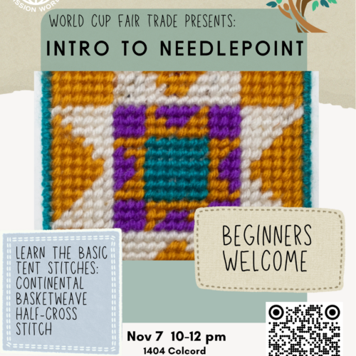 Fair Trade Workshop - Intro to Needlepoint - Nov 7 - 10am-Noon
