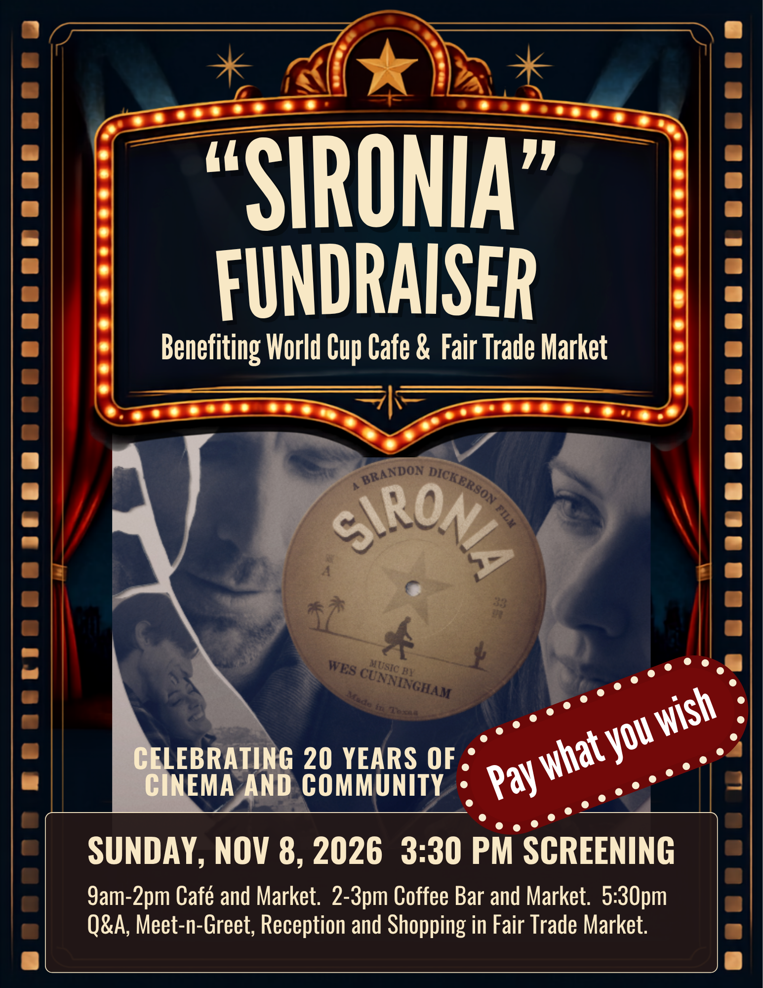 Sironia Fundraiser - Screening and Q&A with Director and Actor - Benefitting World Cup Cafe and Fair Trade Market - November 8  3:30-6:30